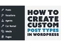 How To Create Custom Post Types In WordPress For Beginners