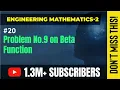 Problem No 9 on Beta Function - Beta and Gamma Function