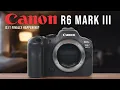 Download Lagu Canon R6 Mark III - is het EINDELIJK zover?