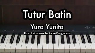 tutur batin yura yunita piano karaoke by andre panggabean