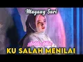 Download Lagu Ku Salah Menilai - Mayang Sari | Cover Ardila Akbar