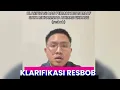 KLARIFIKASI RESBOB 