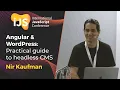 Angular WordPress Practical guide to headless CMS Nir Kaufman