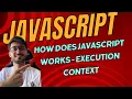 How does JavaScript Works Execution Context Urdu Hindi