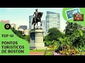 O que fazer em Boston 10 pontos turisticos mais visitados