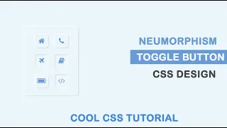 CSS Neumorphism Toggle Button Effect Design Pure CSS Neumorphism Tutorial