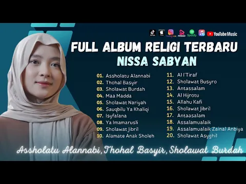 Download MP3 Sholawat Terbaru || Nissa Sabyan Full Album Religi Terbaru 2024 | Assholatu Alannabi - Thohal Basyir