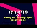 Passing Returning Objects in Functions Complex Number Example C OOP