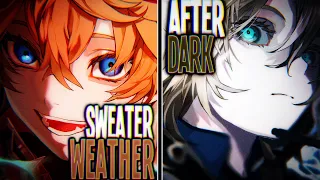 Nightcore After Dark X Sweater Weather Switching Vocals 