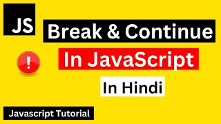 JavaScript Break Continue Statement Tutorial in