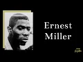 In Living Memory Of ERNEST MILLER