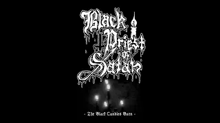 Download Black Priest of Satan (Germany) - The Black Candles Burn (Demo) 2007 MP3