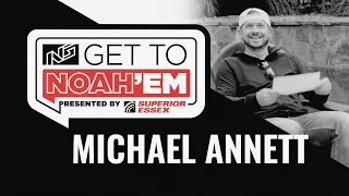 Download Michael Annett (005) | Get to Noah'em with Noah Gragson MP3