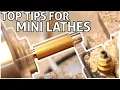 Top Tips For Chinese Mini Lathes