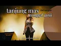 TANJUNG MAS NINGGAL JANI || DIDI KEMPOT | COVER BY NGGUMUNAKE AI