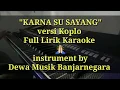 Download Lagu Karna su sayang versi koplo Kempul Full lirik KARAOKE Sampling psr s 770/775
