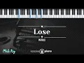 Download Lagu Lose - Niki (KARAOKE PIANO - MALE KEY)