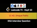 LeetCode 62 Unique Paths 63rd in LeetCode 75