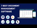 7 Best Document Management Software Tools 2025 Full Software Demo