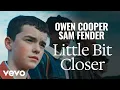 Download Lagu Sam Fender - Little Bit Closer (Official Video starring Owen Cooper)