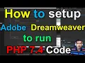 PHP Tutorials how to setup Adobe Dreamweaver to run PHP code in live PHP Hello World