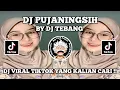 Download Lagu DJ PUJANINGSIH REMIX BY DJ TEBANG VIRAL TIKTOK TERBARU 2024 YANG KALIAN CARI !!!