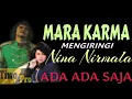 Mara Karma mengiringi Nina Nirmala _ ada ada saja
