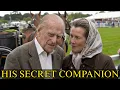 Prince Philip Spent His Last Years Beside One Woman She Was Not The Queen Penny Knatchbull