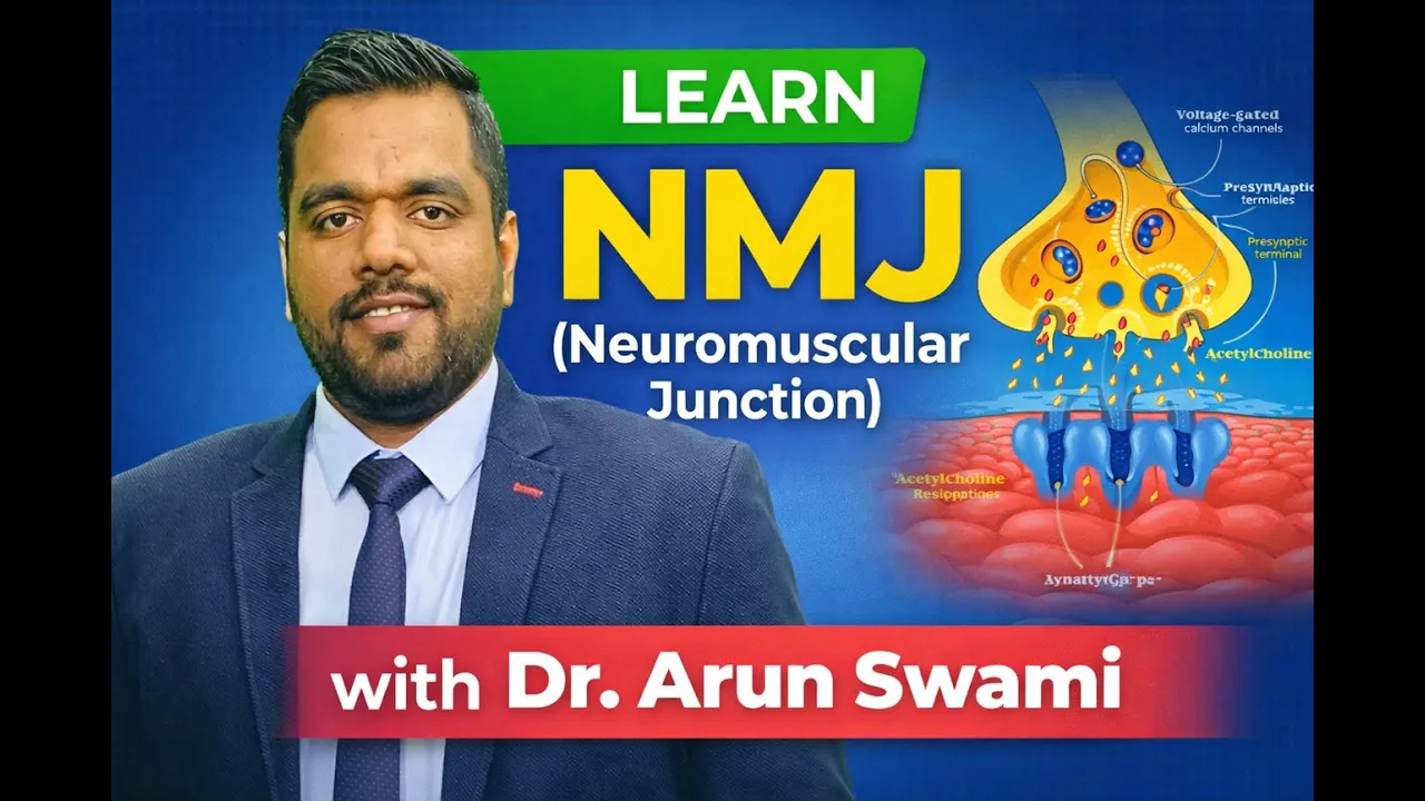 Learn Neuromuscular junction (NMJ) with Dr. Arun swami