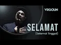Virgoun Ft. Audy - Selamat (Selamat Tinggal) (Lyric Visualizer)