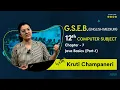 GSEB 12th Computer Studies Chapter 7 Java Basics Part 1