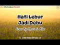 Download Lagu Hati Lebur Jadi Debu - Cover By Mario G. Klau || Lirik Lagu