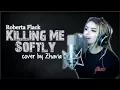 Download Lagu Lyrics: Zhavia - Killing Me Softly (The Four)
