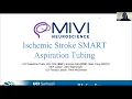 UCI MEng-MIVI Capstone Project Ischemc Stroke SMART Aspiration Tubing