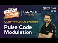 GATE 2024 Electronics Engineering Communication System Pulse Code Modulation BYJU S GATE