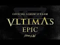 Download Lagu VLTIMAS - 'EPIC' (Official Full Album) 2024