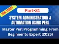 System Administration Automation Using PERL Part-31