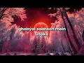 Kashish (lyrics) - Omkar Singh and ashish bhatia 
