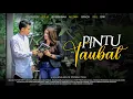 Download Lagu PINTU TAUBAT❗️SEBUAH KISAH CINTA YG RUMIT DENGAN PROBLEMATIKA AGAMA! Endingnya Bikin Baper..