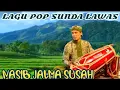 Download Lagu LAGU POP SUNDA LAWAS TERBAIK || NASIB JALMA SUSAH