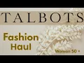 Spring 2026 Talbots Haul for Women 50 Classic Flattering Easy Style