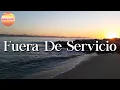 El Fantasma - Fuera De Servicio