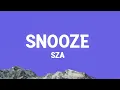 Download Lagu SZA - Snooze (Lyrics)
