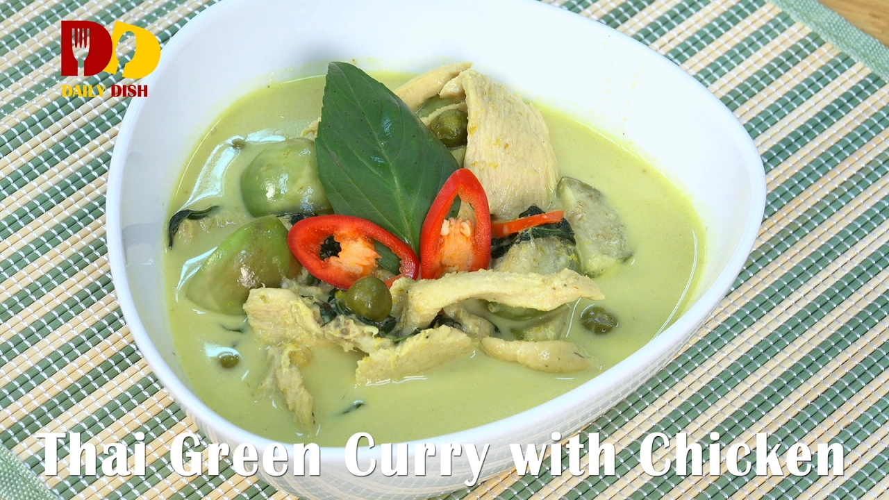 Thai Green Curry with Chicken (Thai Food)    Gaeng Kiew Wan Kai