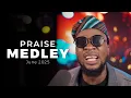 Download Lagu JUNE PRAISE MEDLEY || BISIMANUEL EDITION - GBEDU!!!