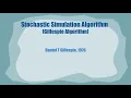 Stochastic Physics in Biology the Gillespie Algorithm Breakthrough 2019