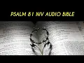 PSALM 81 NIV BIBLE with text