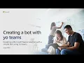 Creating a bot with yo teams