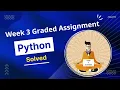 IIT Madras Python Week 3 Graded Assignment Jan Term 2023