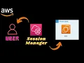 AWS Systems manager Session manager with EC2